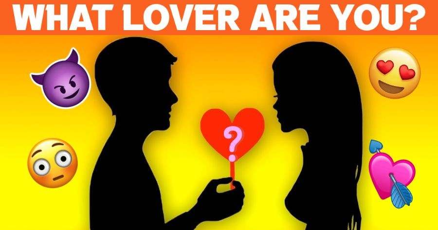 What Kind Of Lover Are You?